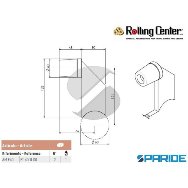 FERMO A SALDARE CON TAMPONE D 40 MM PER TUBO D 60 MM AUTOPORTANTE AMERICA ROLLING CENTER